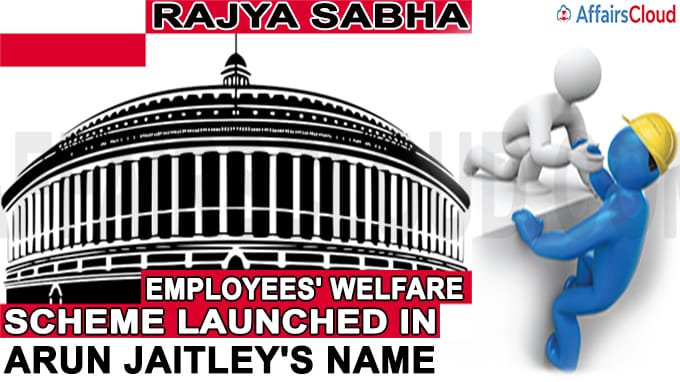 Employees' Welfare Scheme Launched
