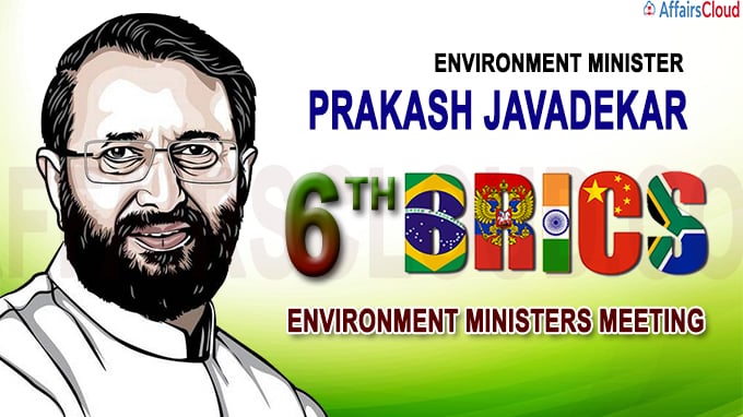 Environment Minister Prakash Javadekar participates in 6th BRICS