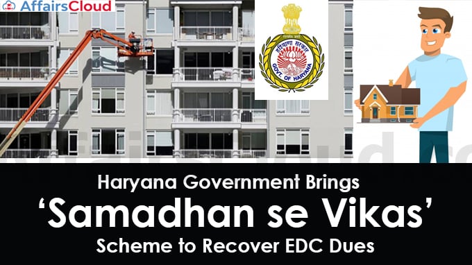 Haryana-government-brings-in-‘Samadhan-se-Vikas’-scheme-to-recover-EDC-dues