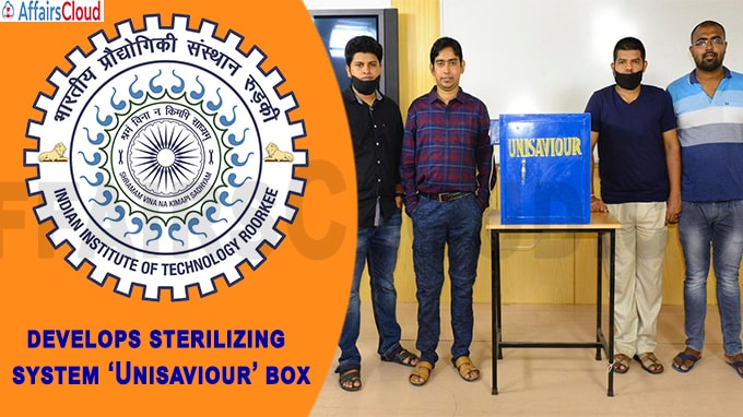 IIT-Roorkee researchers develop sterilizing system ‘Unisaviour’ box