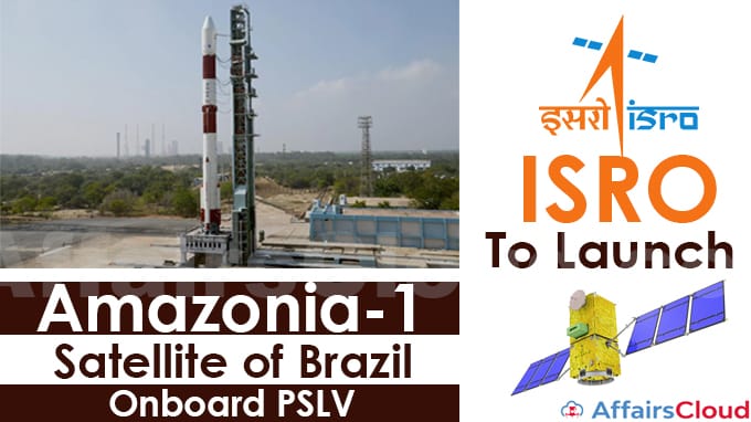 ISRO-to-launch-Amazonia-1-satellite-of-Brazil-onboard-PSLV