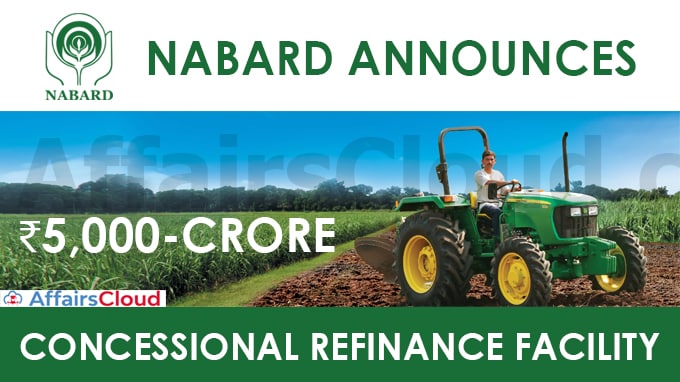 Nabard-announces-₹5,000-crore-concessional-refinance-facility