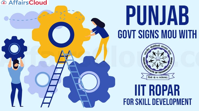 Punjab-govt-signs-MoU-with-IIT-Ropar-for-skill-development