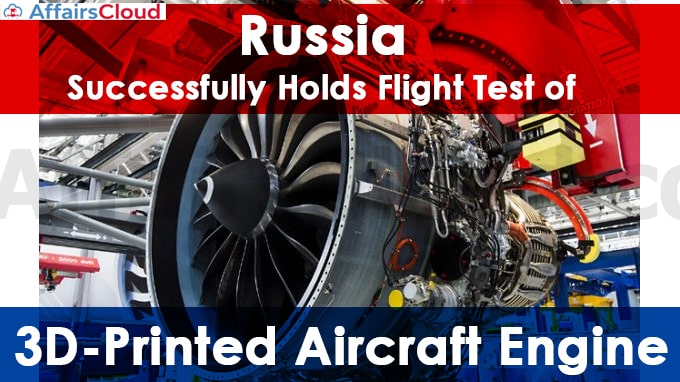 Russia-successfully-holds-flight-test-of-3D-printed-aircraft-engine