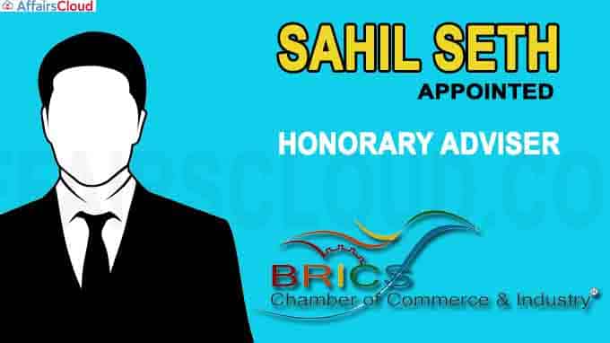 Sahil Seth appointed as honorary adviser for BRICS CCI