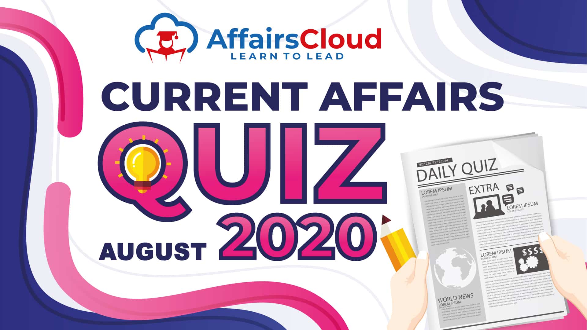 Top Current Affairs Quiz 7 August 2020