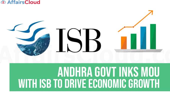 Andhra-govt-inks-MoU-with-ISB-to-drive-economic-growth