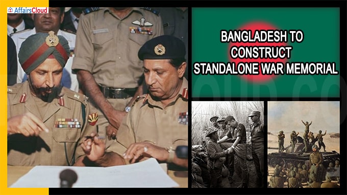 Bangladesh to construct standalone war memorial