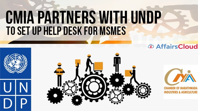 CMIA-partners-with-UNDP-to-set-up-help-desk-for-MSMEs