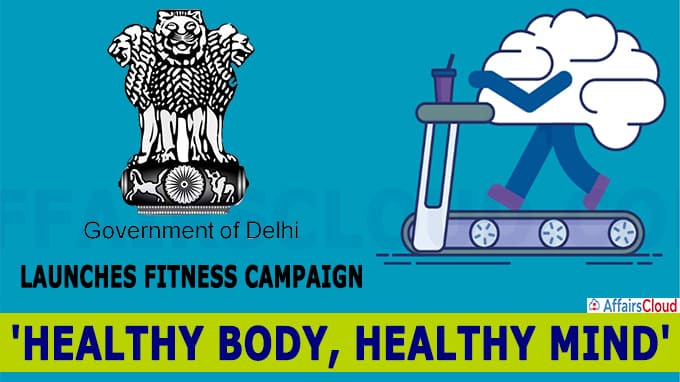 Delhi govt launches fitness campaign