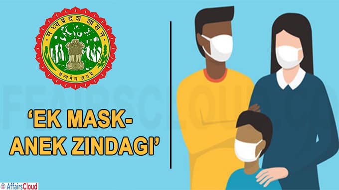 Madhya Pradesh to begin ‘Ek Mask-Anek Zindagi’