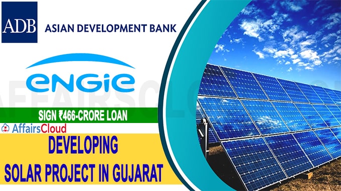 ADB, ENGIE sign ₹466-crore loan