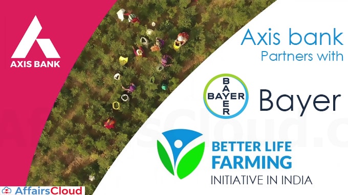Axis-bank-partners-with-Bayer-better-life-farming-initiative-in-india