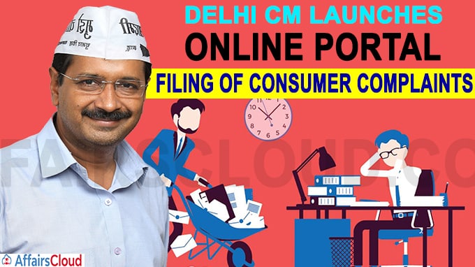 Delhi CM launches online portal for filing of consumer complaints