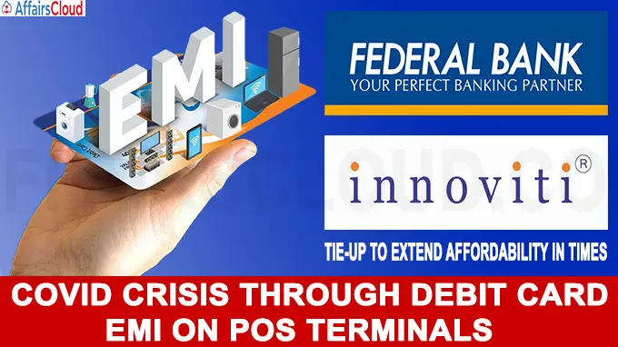 Federal Bank & Innoviti tie-up to extend affordability