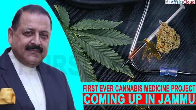 First ever cannabis medicine project coming up in Jammu