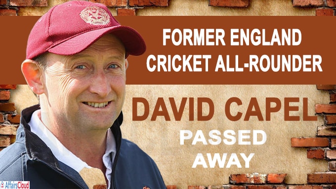Former England cricket allrounder David Capel dies at 57