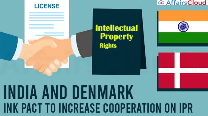 India,-Denmark-ink-pact-to-increase-cooperation-on-IPRs