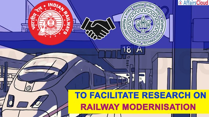 Indian Railways extends pact with IIT-Kanpur to facilitate research on railway modernisation