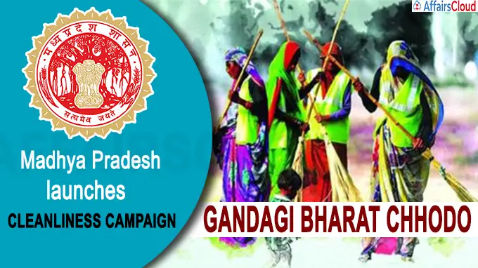 Madhya Pradesh govt launches campaign ‘Gandagi Bharat Chhodo’