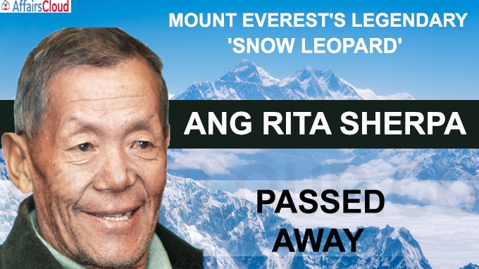 Mount Everest's legendary 'snow leopard' Ang Rita Sherpa dies at 72