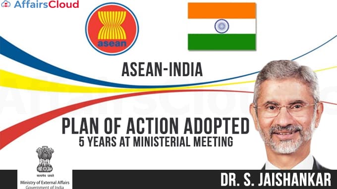 New-ASEAN-India-Plan-of-Action-adopted-for-5-years-at-Ministerial-Meeting