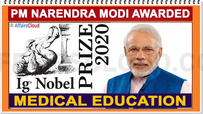 PM Narendra Modi awarded Ig Nobel Prize 2020 for medical education