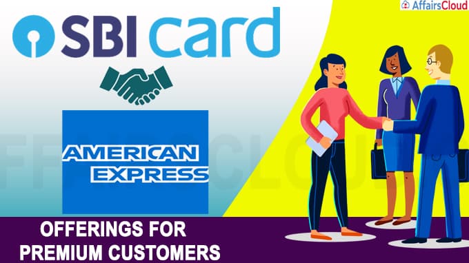 SBI Card, Amex join hands to leverage scale, differentiated offerings for premium customers