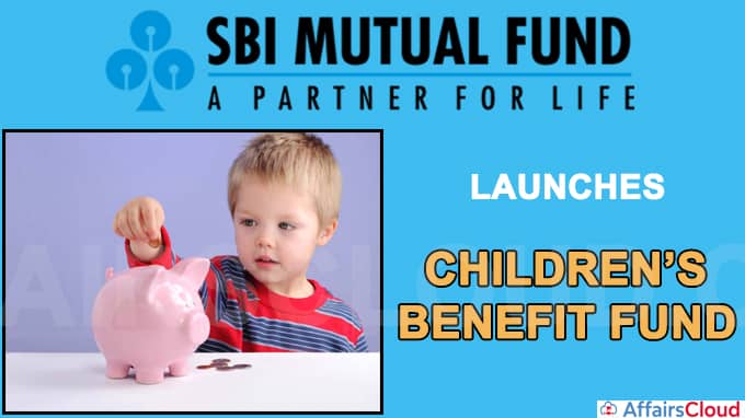 SBI launches Children’s Benefit Fund, with provision for gold and global equity