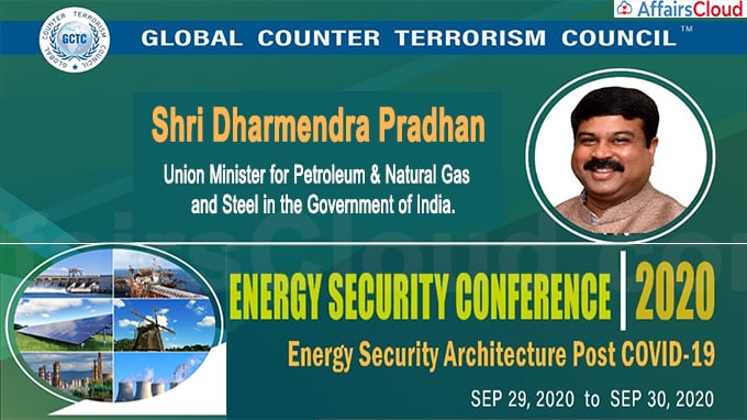 Shri Dharmendra Pradhan Addressed GCTC Energy Security Conference 2020’