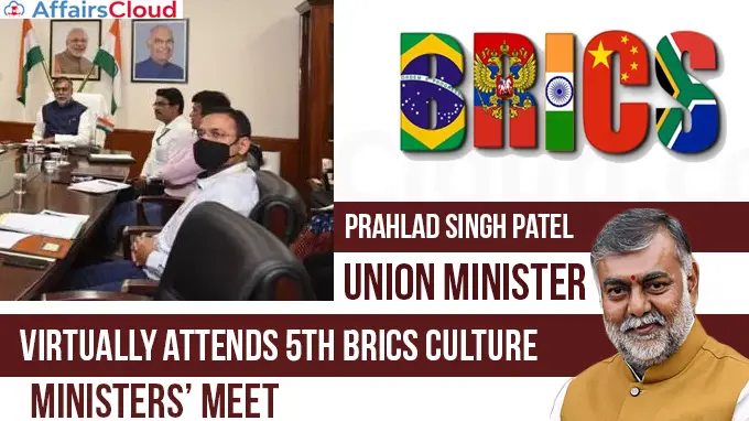 Union-Minister-of-State-for-Culture-and-Tourism-Shri-Prahlad-Singh-Patel-virtually-attends-5th-BRICS-Culture-Ministers’-Meet