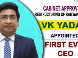 VK Yadav appointed as Railway Board's First Ever CEO