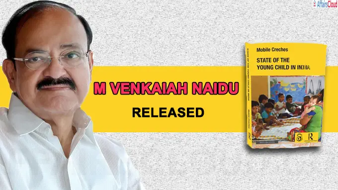 Vice President released ‘The State of Young Child in India’ report - Start