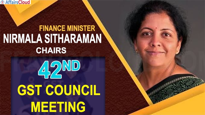 42nd GST Council meeting