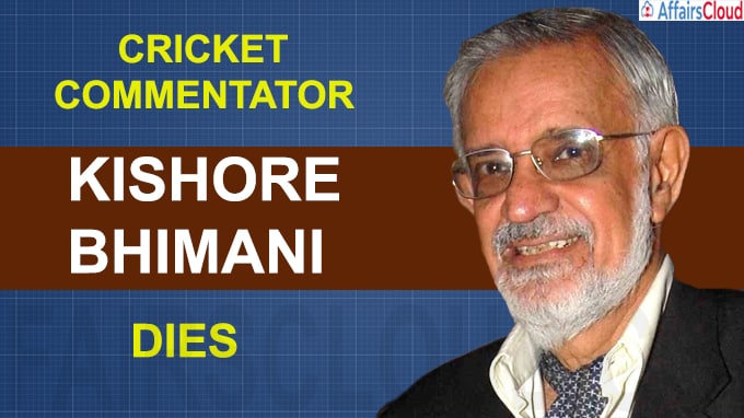 Cricket commentator Kishore Bhimani dies at 81