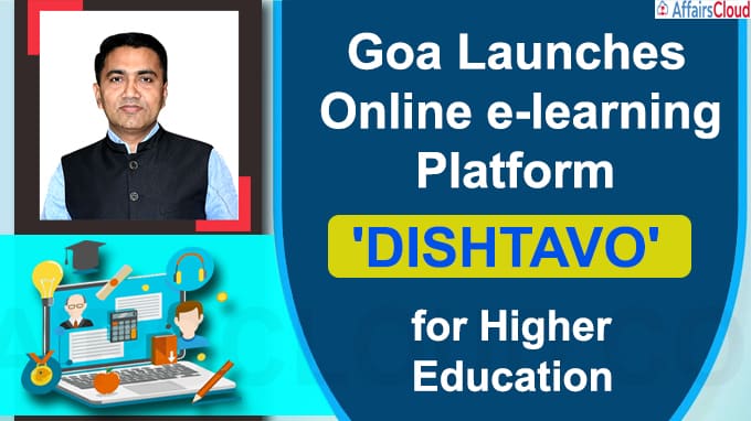 Goa launches online e-learning platform 'Dishtavo'