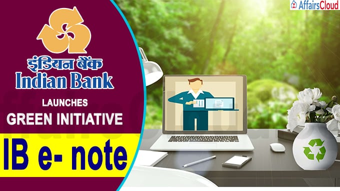 Indian bank launches green initiative IB e- note