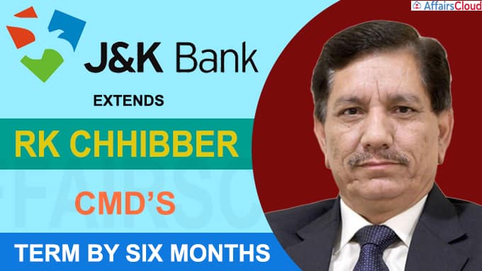 Jammu & Kashmir Bank extends CMD’s term by six months