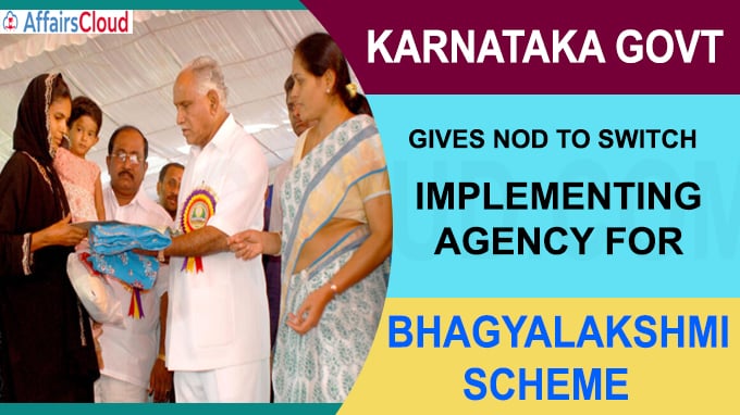 Karnataka govt gives nod to switch implementing agency for Bhagyalakshmi scheme