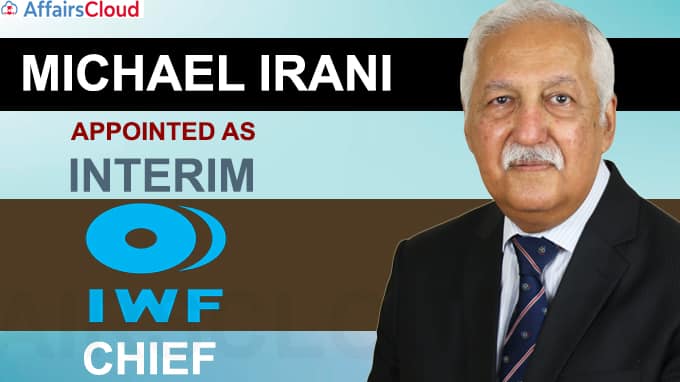 Michael irani appointed as interim IWF chief