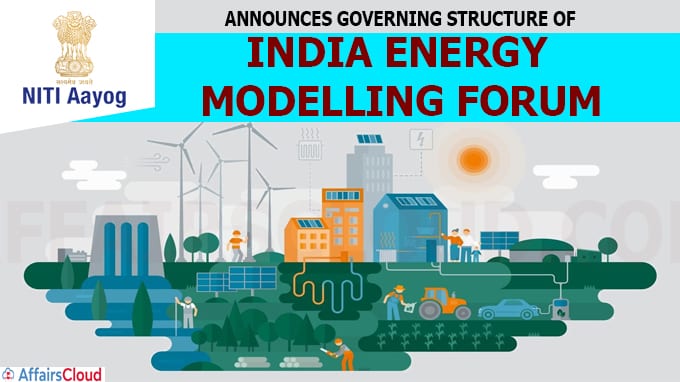NITI Aayog Announces Governing Structure of India Energy Modelling Forum