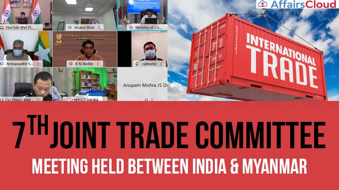 7th-Joint-Trade-Committee-Meeting-held-between-India-&-Myanmar