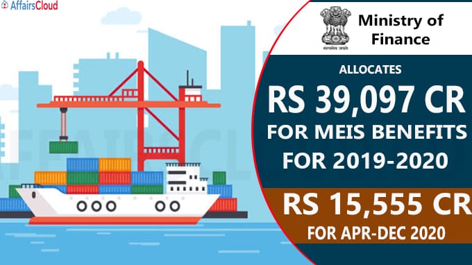 FinMin allocates Rs 39,097 croe for MEIS benefits
