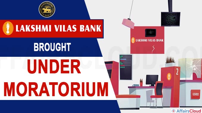 Lakshmi Vilas Bank brought under moratorium new