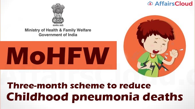 MoHFW-launches-three-month-scheme-to-reduce-childhood-pneumonia-deaths