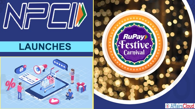 NPCI launches RuPay Festive Carnival