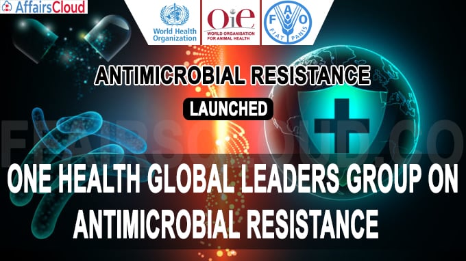 Three UN organisations launch a new global coalition of global leaders to tackle AMR