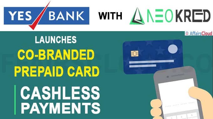 Yes Bank launches co-branded prepaid card