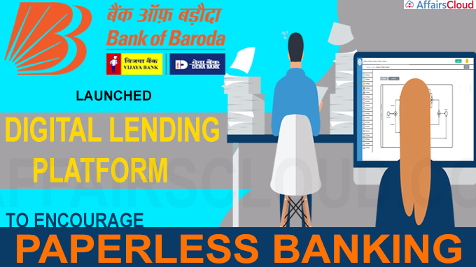 Bank Of Baroda launches Digital Lending Platform