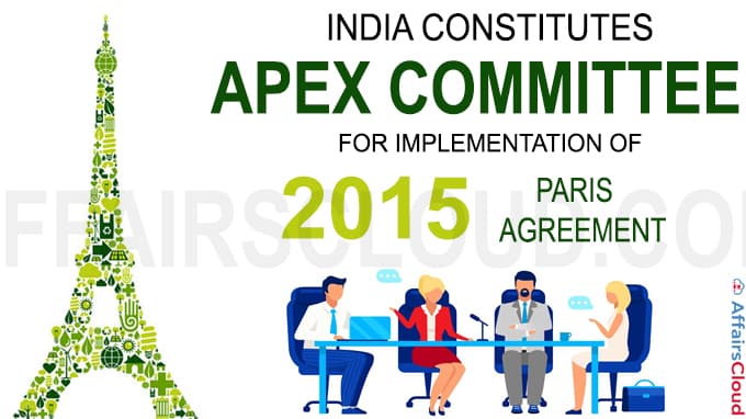 Centre constitutes committee for implementation of 2015 Paris Agreement